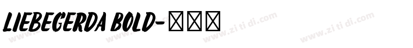 LiebeGerda Bold字体转换
